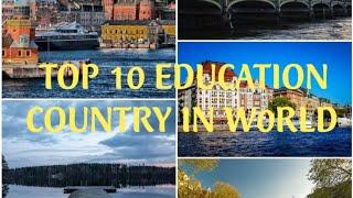 Top 10 education country in the world|style tech|