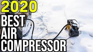 BEST AIR COMPRESSOR 2020 - Top 10