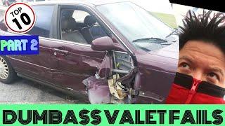 Top 10 DUMBA$$ Valet Fails (Part 2)