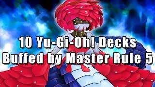 10 Yu-Gi-Oh! Decks Buffed by Master Rule 5