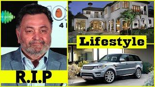 Rishi Kapoor Lifestyle 2020 ★ Rishi Kapoor Biography ★ Top 10 Series Pro