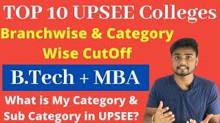 Top 10 UPSEE Colleges Branch and Category Cutoff - UPTU Rank vs College