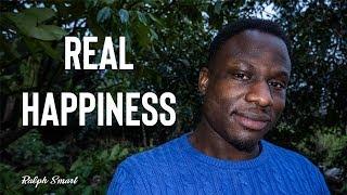 Ralph Smart's Top 10 Rules For Happiness (Secrets of Real Happy People)