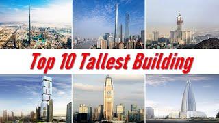 Top 10 Tallest Building In The World