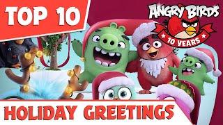 TOP 10 | Holiday greetings from Angry Birds