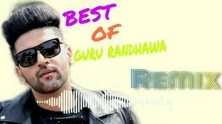 GURU RANDHAWA Top 10 hits Songs - Best of Guru Randhawa  Party Remix SOnGs / LAtEsT sONgs 2020