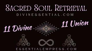 Sacred Soul Retrieval For Divine Lovers Union Activation Preview & Link