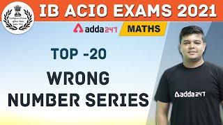 IB ACIO 2020-21 | Maths | Top 20 Wrong Number Series for Intelligence Bureau