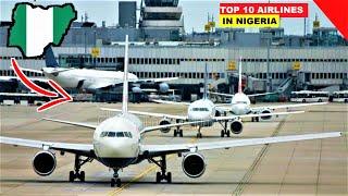 TOP 10 MAJOR AIRLINES OPERATING IN NIGERIA 2022. ALL OWN BY NIGERIANS EXCEPT AERO.