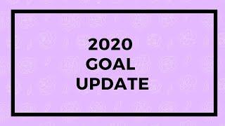 2020 Goal Update