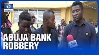 Suspects: How Abuja Bank Robbery Was Plotted