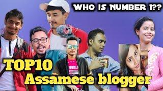 Best Assamese blogger,TOP 10 Assamese blogger,Who is number 1??