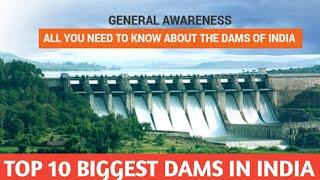 भारत का 10 सबसे बड़ा बांध|Top 10 Biggest & Largest Dams in India|Dams of India Lecture|Dams of India|