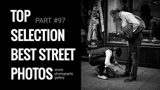 Street photography. (Top selection best street PHOTOS)