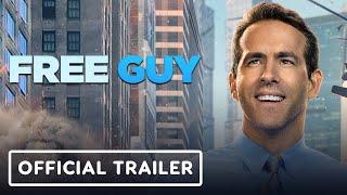 Free Guy - Official Trailer (2021) Ryan Reynolds, Jodie Comer