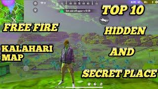 TOP 10 HIDDEN AND SECRET PLACE IN KALAHARI MAP || Best hidden and secret places || - Free Fire