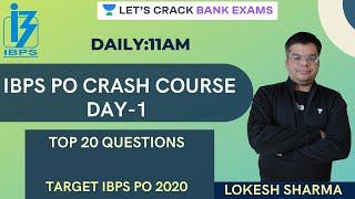 Day-1 |  Top 10 Questions | IBPS PO Crash Course  | IBPS PO 2020 | Lokesh Sir