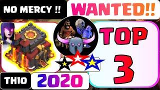 TOP 3 TH10 ATTACK STRATEGIES for 2020!! 3 star any war base!! Clash of Clans (COC) 2020