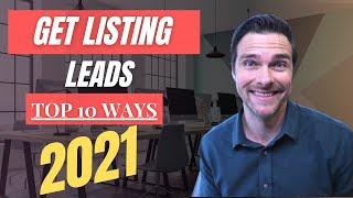 How To Get Real Estate Leads (Top 10 Strategies That Work)