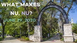 What Makes NU, NU? (June 29, 2020)