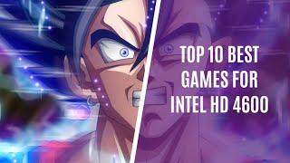 Top 10 Best PC Games for Intel HD Graphics 4600