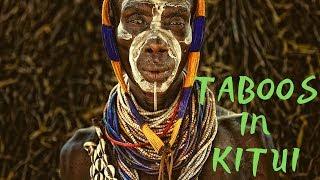 Top 10 Taboos In The Kamba Community