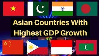 20 Fastest Growing Asian Countries 2020 (Growth Rate)