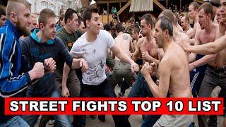 STREET FIGHTS TOP 10 LIST