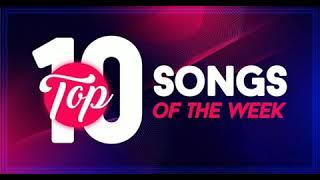 top 10 songs of the week