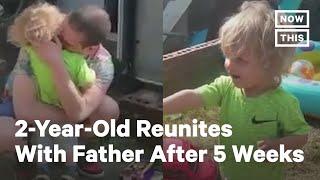 Father Reunited With Son After Five Weeks Apart  | NowThis