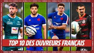 LE TOP 10 DES OUVREURS FRANÇAIS ! Bureau Ovale Rugby