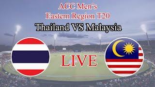 Thailand Vs Malaysia live t20/ Acc Eastern Region /Road to asia cup 2020