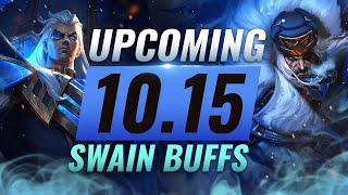 MASSIVE SWAIN BUFFS & Changes Coming in Patch 10.15 - League of Legends