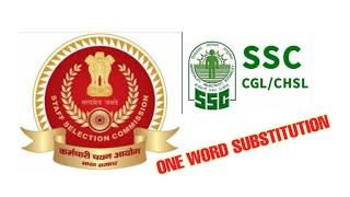 SSC CGL Top 10 One Word Substitution