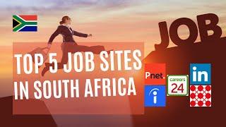 TOP 5 JOB SITES IN SOUTH AFRICA