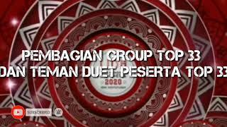 Pembagian group dan pembagian teman duet top 33 liga dangdut 2020