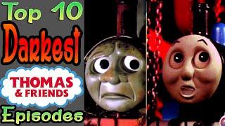 10 Darkest Thomas the Tank Episodes (ft. BlameitonJorge)