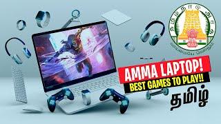 Top Games for Government Amma Laptop & Low End PC - Tamil