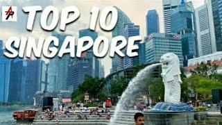 Top 10 Place |Visit to Singapore