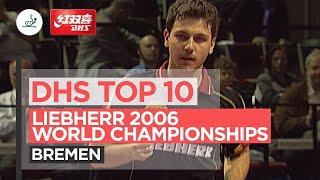 DHS Top 10 points | Liebherr 2006 World Team Table Tennis Championships