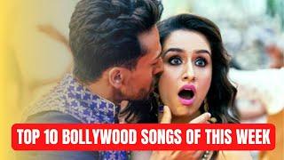 Top 10 Songs Of The Week Bollywood 2020 -  March 2020