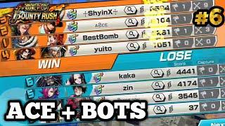 ROAD TO TOP 100 #6: ACE & More Bots XD | One Piece Bounty Rush OPBR