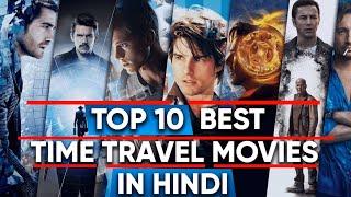 Top 10 Best Time Travel Movies of Hollywood in Hindi