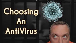 How to Choose an AntiVirus for Your PC