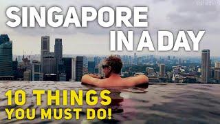 SINGAPORE CITY GUIDE in 4K - 10 INCREDIBLE things you can do in a SINGLE DAY!