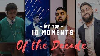 My Top 10 Moments of the Decade