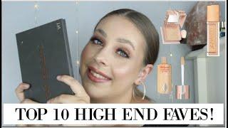 Top 10 High End Favourite Products!