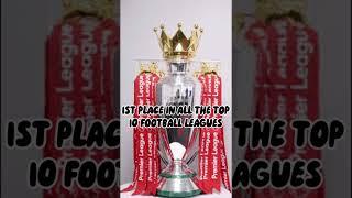 1st place in all the top 10 football leagues 