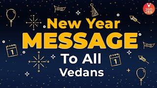 Happy New Year 2020 | Founder's message to all Vedans! | Vedantu