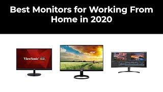 Best Monitors for Working from Home in 2020